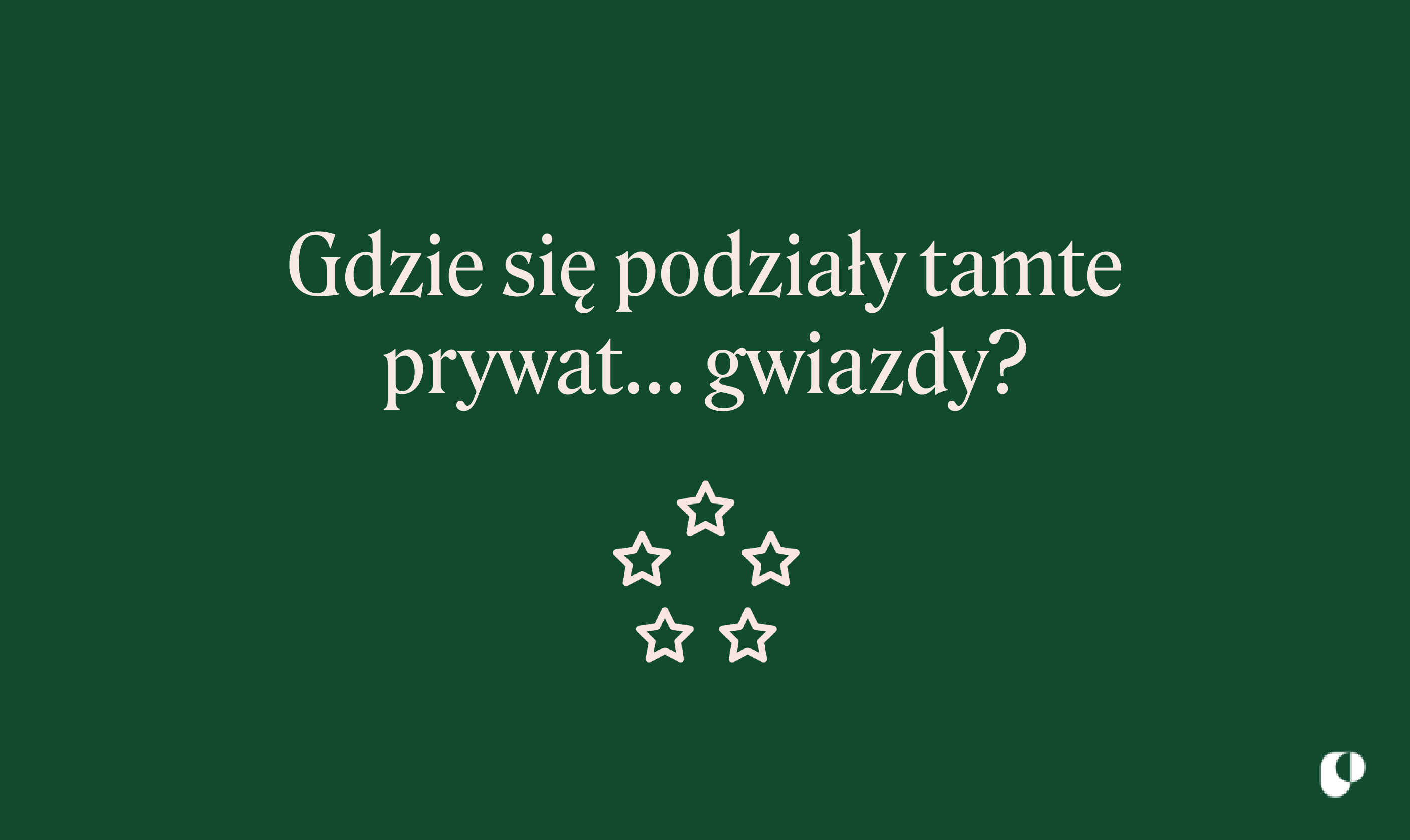 Gdzie się podziały tamte prywat... gwiazdy?